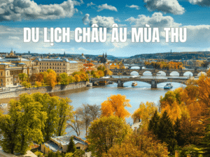 du-lich-chau-au-mua-thu