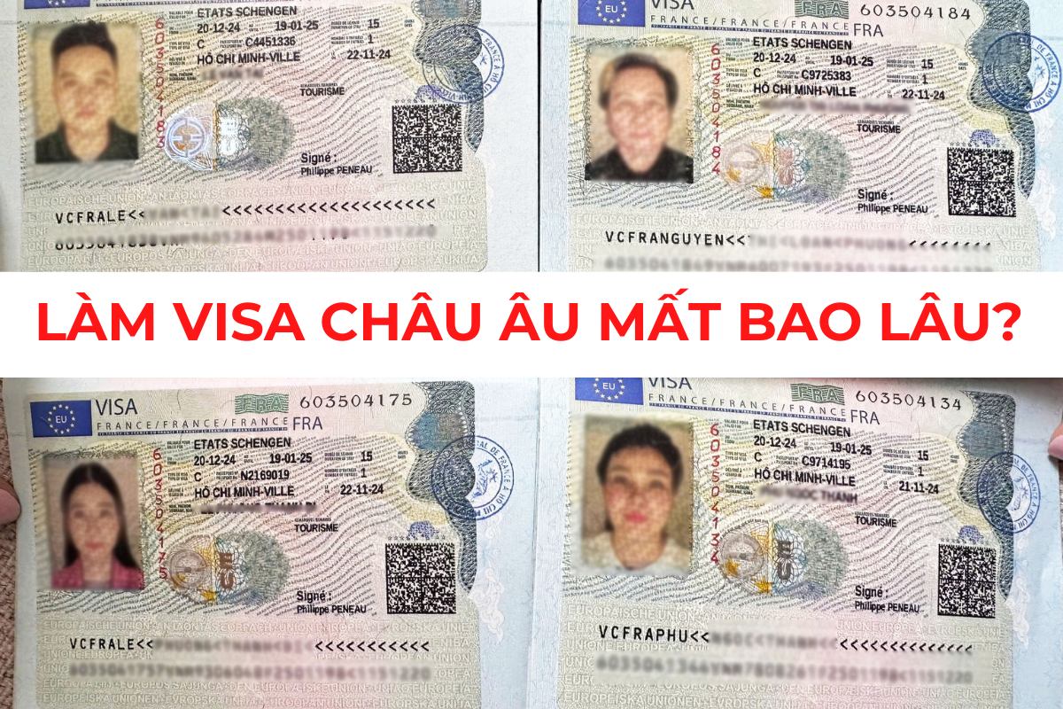 lam-visa-chau-au-mat-bao-lau